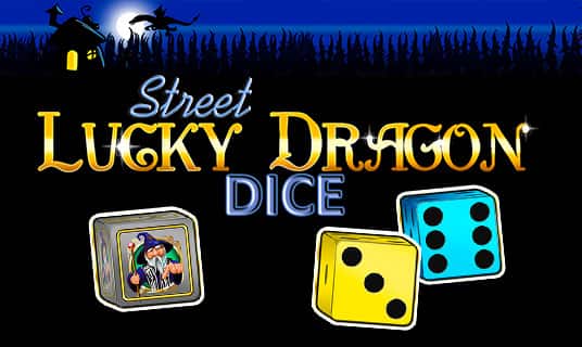 Lucky Dragon Street Dice