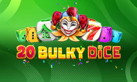 20 Bulky Dice