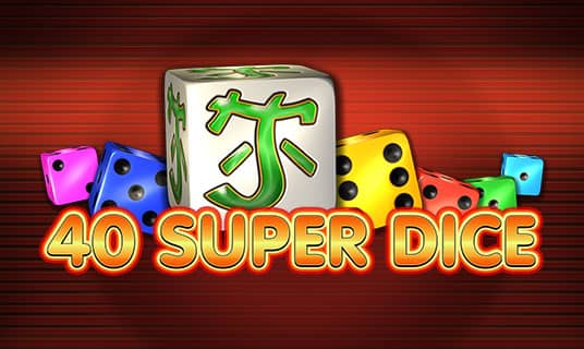 40 Super Dice