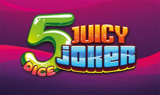 Juicy Joker 5 Dice
