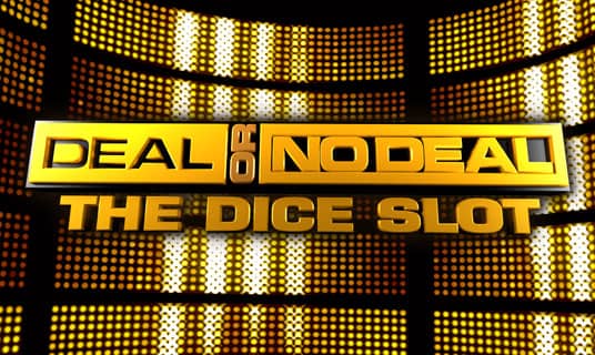 Deal Or No Deal Dice Slot