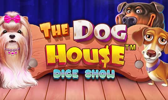 The Dog House Dice Show