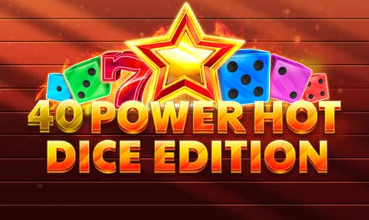 40 Power Hot Dice edition