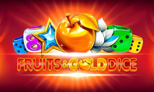 Fruits & Gold Dice