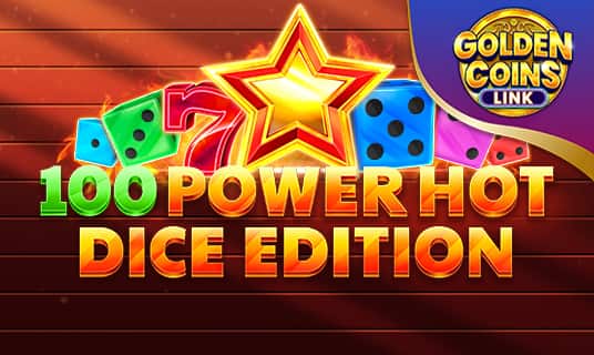 100 Power Hot Dice Edition Golden Coins Link