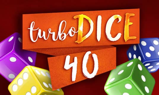 Turbo Dice 40