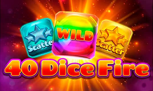 40 Dice Fire